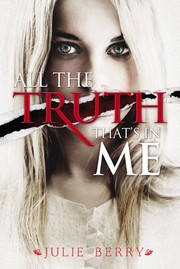 Cover of: All the Truth That's in Me