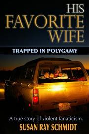 Cover of: His Favorite Wife: Trapped in Polygamy