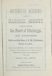 Cover of: Historical account of Hancock county and the sea board of Mississippi