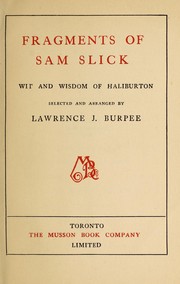 Cover of: Fragments of Sam Slick: wit and wisdom of Haliburton