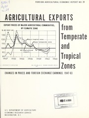 Cover of: Agricultural exports from Temperate and Tropical Zones | O. Halbert Goolsby