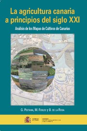 Cover of: La agricultura canaria a principios del siglo XXI : análisis de los mapas de cultivos de Canarias