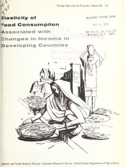 Cover of: Elasticity of food consumption associated with changes in income in developing countries.