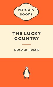 The Lucky Country by Donald Horne