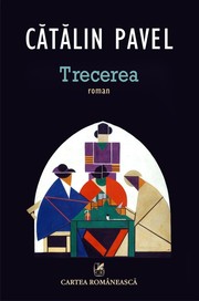 Cover of: Trecerea by 