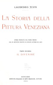 Cover of: La storia della pittura veneziana ... parte 1-2.