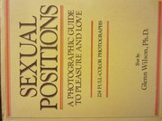 Cover of: Sexual Positions: A Photographic Guide to Pleasure and Love | RH Value Publishing