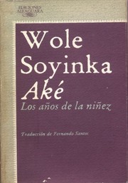 Cover of: Aké, los años de la niñez by 