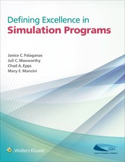 Cover of: Defining Excellence in Simulation Programs by 