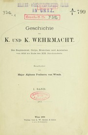 Geschichte der K. und K. Wehrmacht by Wrede, Alphons Freiherr von