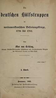 Cover of: Die deutschen Hu lfstruppen im nordamerikanischen Befreiungskriege by Max von Eelking