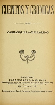 Cover of: Cuentos y cro nicas by E. Carrasquilla-Mallarino