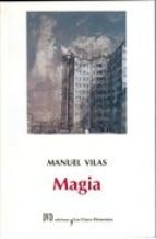 Cover of: Magia by Manuel Vilas