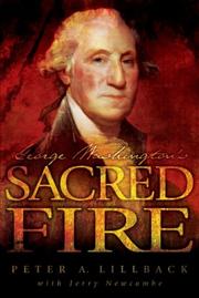 Cover of: George Washington's Sacred Fire