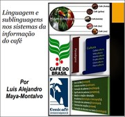 Linguagem e sublinguagens nos sistemas de informação do café