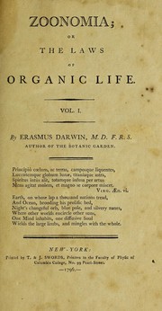 Cover of: Zoonomia: or, The laws of organic life.  vol.I.