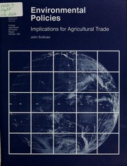 Cover of: Environmental policies: implications for agricultural trade
