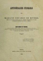 Cover of: Antigüedades peruanas by Mariano Eduardo de Rivero y Ustariz