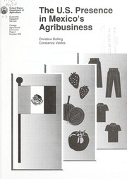 Cover of: The U.S. presence in Mexico's agribusiness