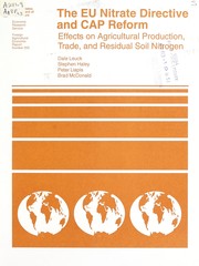 Cover of: The EU nitrate directive and CAP reform: effects on agricultural production, trade, and residual soil nitrogen