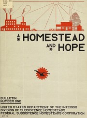 Cover of: A homestead and hope by United States. Division of Subsistence Homesteads