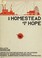 Cover of: A homestead and hope