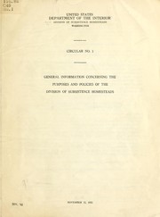 Cover of: General information concerning the purposes and policies of the Division of Subsistence Homesteads by United States. Division of Subsistence Homesteads