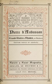 Cover of: Pierre d'Aubusson by Dominique Bouhours
