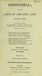 Cover of: Zoonomia; or, The laws of organic life: in three parts