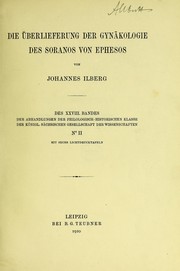 Cover of: Die ©berlieferung der Gyn©Þkologie des Soranus von Ephesos