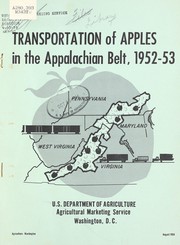 Cover of: Transportation of apples in the Appalachian belt, 1952-53