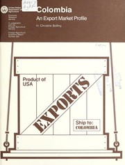 Cover of: Colombia: an export market profile