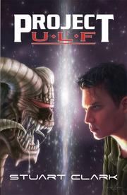 Cover of: Project U.l.f. (Project U.L.F.) (Project U.L.F.) by Stuart Clark