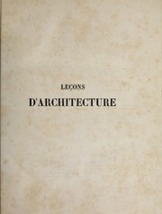 Leçons da̕rchitecture théorique et pratique, comprenant by Thiollet M.