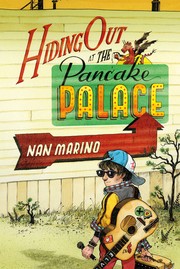 Hiding out at the Pancake Palace by Nan Marino
