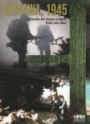 Cover of: Okinawa, 1945: Antesala del ataque a Japón
