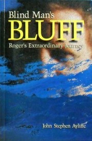 Cover of: Blind Man's Bluff: Roger's Extraordinary Journey