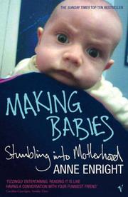 Cover of: Making Babies by Anne Enright