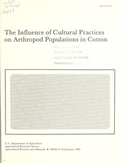 The influence of cultural practices on arthropod populations in cotton by Perry A. Glick