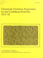 Cover of: Chemicals tested as attractants for the caribbean fruit fly, 1972-78-