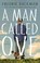 Cover of: A Man Called Ove