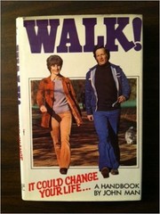 Cover of: Walk: It Could Change Your Life by John Man