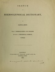 Cover of: Sketch of a hieroglyphical dictionary: Phonetical symbols, vowels