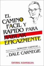 Cover of: El camino facil y rapido para hablar eficazmente by Dale Carnegie