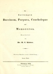Die Gattungen Buccinum, Purpura, Concholepas und Monoceros by H. C. Küster