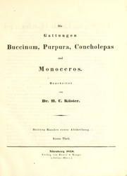 Cover of: Die Gattungen Buccinum, Purpura, Concholepas und Monoceros