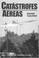 Cover of: Catastrofes aereas