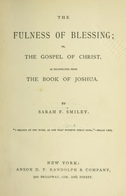 Cover of: THE FULLNESS OF BLESSING by Sarah Frances Smiley, Sarah Frances Smiley