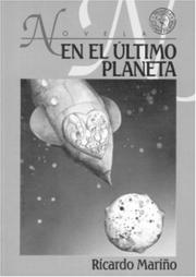 Cover of: En el ultimo planeta by Ricardo Marino