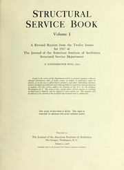 Cover of: Structural service book: a rev. reprint from the twelve issues for 1917 of the Journal of the American institute of architects